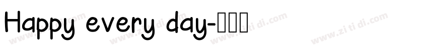 Happy every day字体转换